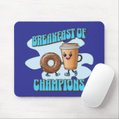 Breakfast of Champions Mousepad (Mit Mouse)