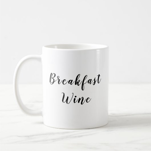 "Breakfast Wine" Tasse (Links)