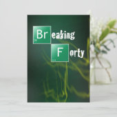 Breaking 40 Geburtstagsparty Einladung (Stehend Vorderseite)