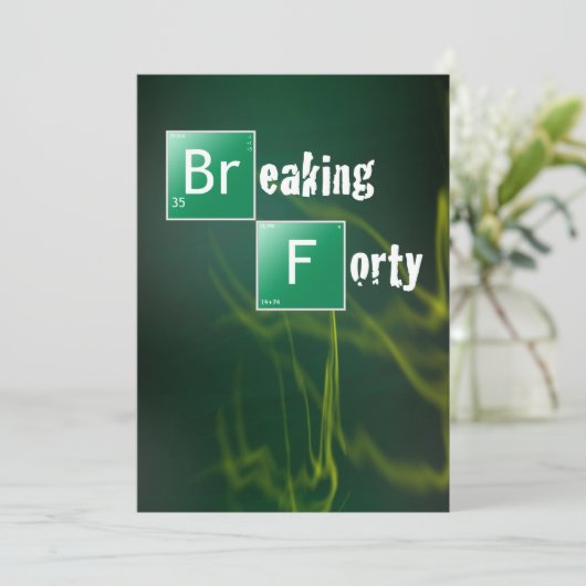 Breaking 40 Geburtstagsparty Einladung (Stehend Vorderseite)