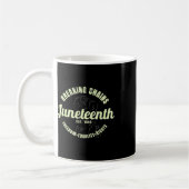 Breaking Chains etablierte 1865 Juneteenth Black Kaffeetasse (Links)