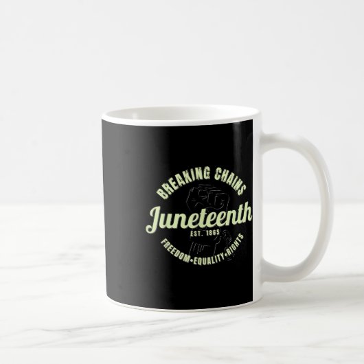 Breaking Chains etablierte 1865 Juneteenth Black Kaffeetasse (Rechts)