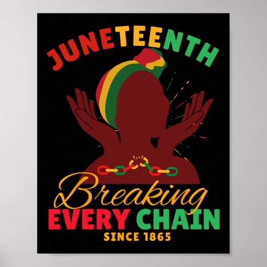 Breaking Every Chain Seit 1865 Frauen Männer Junet Poster (Vorne)