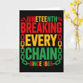 Breaking Every Chain Seit 1865 Juneteenth Frauen M Karte (Gelbe Blume)