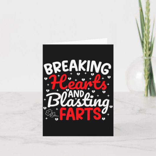 Breaking Hearts And Blasting Farts Valentine Funny Karte (Vorderseite)