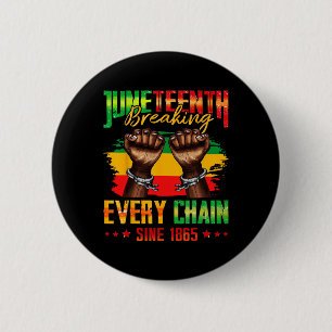 Breaking Jede Kette seit 1865 18. Button