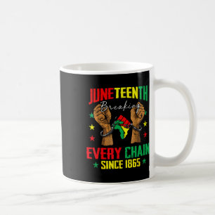 Breaking Jede Kette seit 1865 Frauen Männer Junete Kaffeetasse
