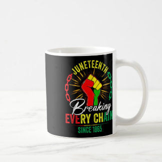 Breaking Jede Kette seit 1865 Frauen Männer Junete Kaffeetasse