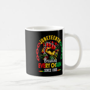 Breaking Jede Kette seit 1865 Frauen Männer Junete Kaffeetasse