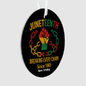 Breaking Jede Kette seit 1865 - Freed im Juni Ornament (Vorderseite)