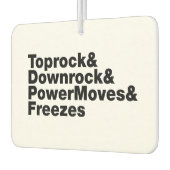 Breaking Moves (Breakdance) Autolufterfrischer (Links)