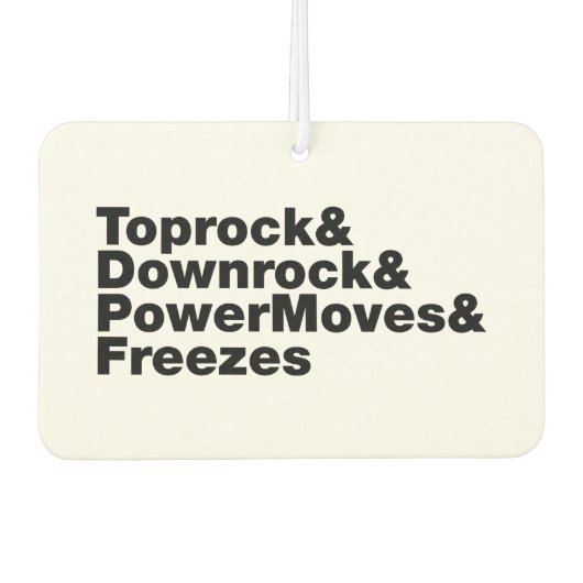 Breaking Moves (Breakdance) Autolufterfrischer (Vorderseite)