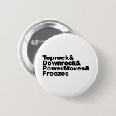 Breaking Moves (Breakdance) Button (Vorne & Hinten)