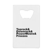 Breaking Moves (Breakdance) Geldbeutel Flaschenöffner (Vorderseite)