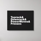 Breaking Moves (Breakdance) Leinwanddruck (Vorderseite)