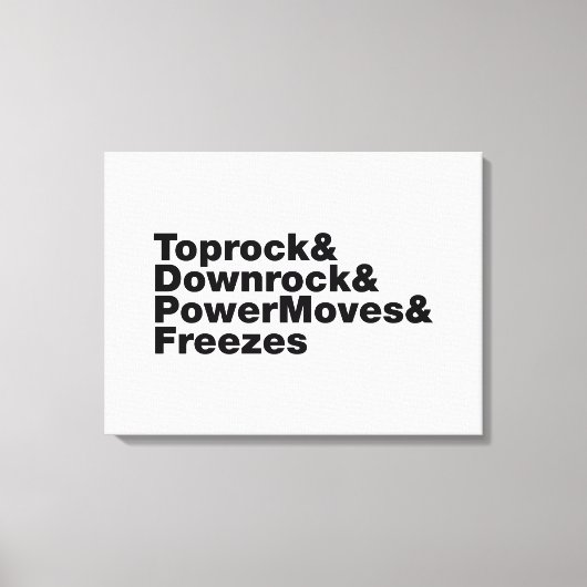 Breaking Moves (Breakdance) Leinwanddruck (Vorderseite)