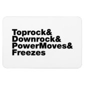 Breaking Moves (Breakdance) Magnet (Horizontal)