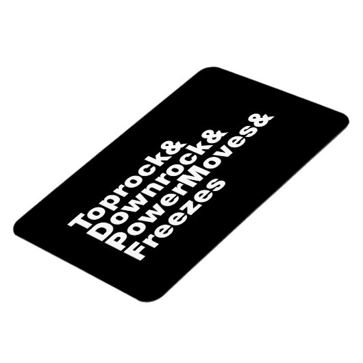 Breaking Moves (Breakdance) Magnet (Linke Seite)