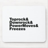 Breaking Moves (Breakdance) Mousepad (Vorne)