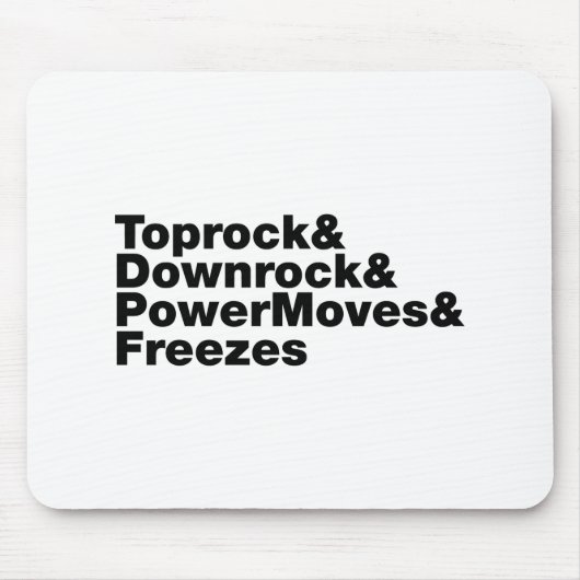 Breaking Moves (Breakdance) Mousepad (Vorne)