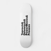 Breaking Moves (Breakdance) Skateboard (Vorderseite)