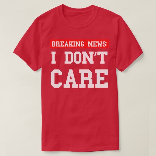 Breaking News I Dont e Xtian Dela T-Shirt (Design vorne)
