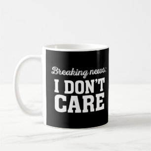 Breaking News Ich mag die lustige Sarcastic nicht Kaffeetasse