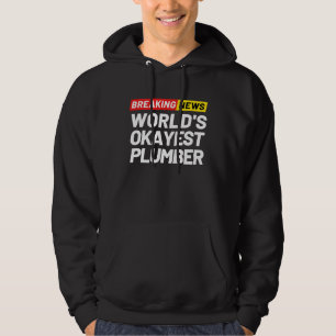 Breaking News World's beste Plumber-Bedeutung Hoodie