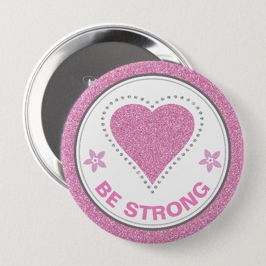 Breast Cancer Awareness Heart Be Strong Button (Vorne & Hinten)