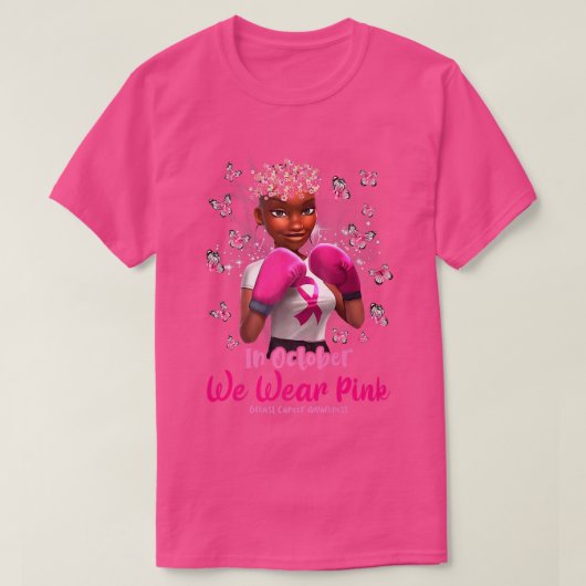 Breast Cancer Awareness In October We Wear Pink Bl T-Shirt (Design vorne)