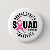 Breast Cancer Awareness Squad Support Button (Vorderseite)