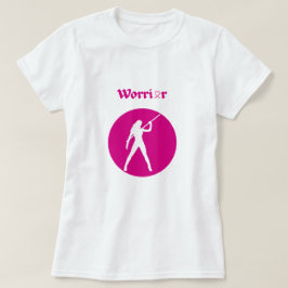 Breast Cancer Pink Warrior Woman T-Shirt