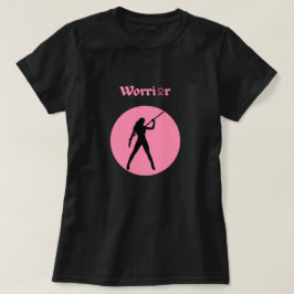 Breast Cancer Pink Warrior Woman T-Shirt