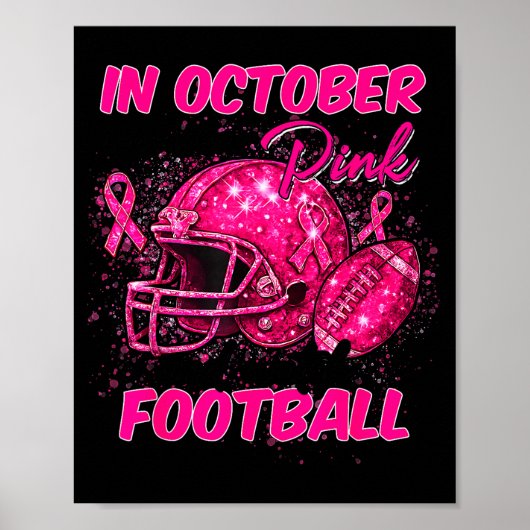 Breast Cancer Shirts Women In October We Wear Nk F Poster (Vorne)