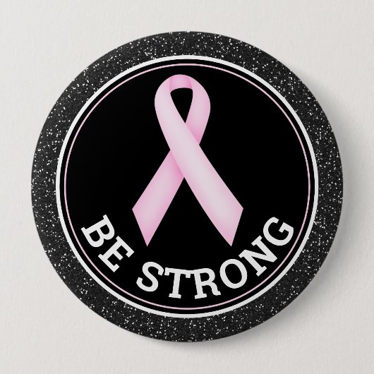 Breast Cancer Survivor – Be Strong Pink Ribbon Button (Vorderseite)