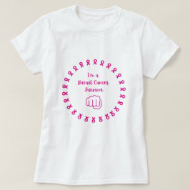 Breast Cancer Survivor Pink Fist White T-Shirt