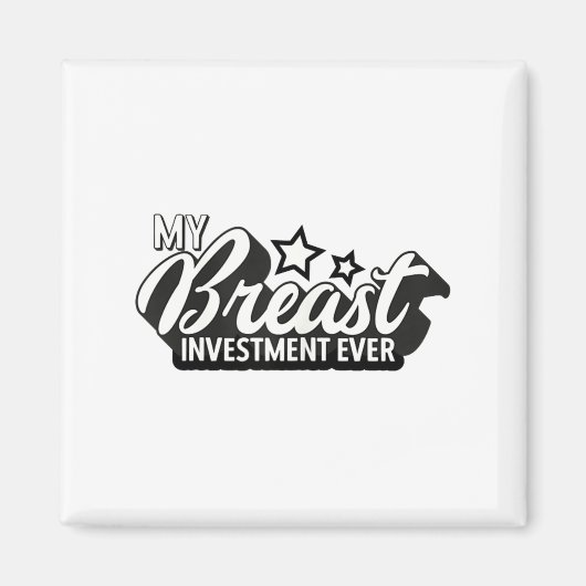 Breast Implants Ies Funny New S Plastic Surgery  Magnet (Vorne)