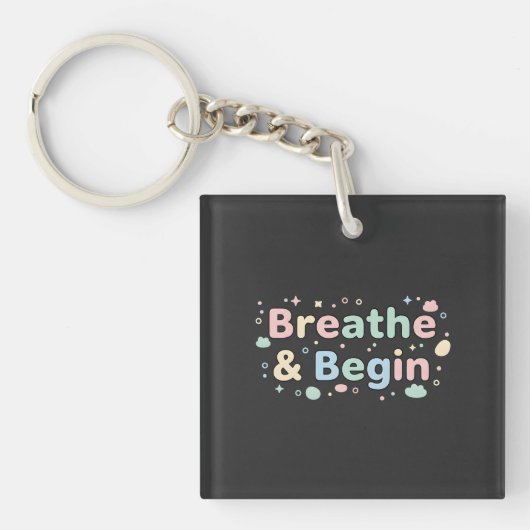 Breathe & Begin Pastel Keychain Schlüsselanhänger (Vorderseite)