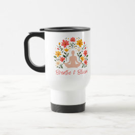 Breathe & Bloom Meditation Reise Kaffee Mug Reisebecher