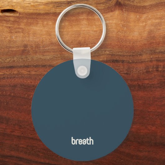 Breathe - Blue Key Ring Schlüsselanhänger (Rückseite)