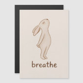 Breathe Bunny Minimalist Magnet Card (Vorne/Hinten)