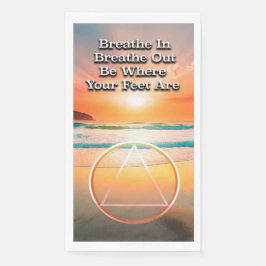 Breathe In Breathe Out Recovery Slogan Sunrise Serviette