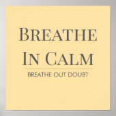 Breathe In Calm Quote | Mindfulness Affirmation Poster (Vorne)