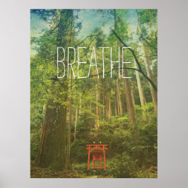 Breathe Kyōto Shinto Schlangenwälder Bäume Natur Poster