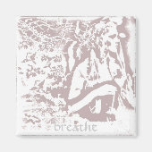 Breathe Magnet (Vorne)