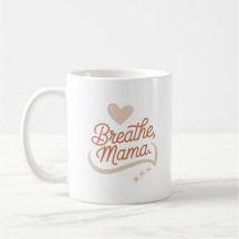 Breathe Mama - Tasse der Minimalistischen Junge Mu