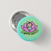 Breathe Peace Lotus Button (Vorne & Hinten)