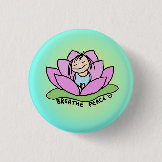 Breathe Peace Lotus Button