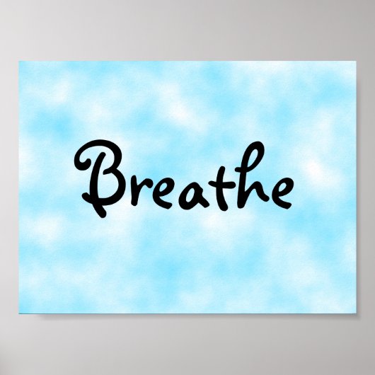Breathe-Poster Poster (Vorne)