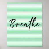 Breathe Scripture Badezimmer Wand Kunstposter Poster (Vorne)